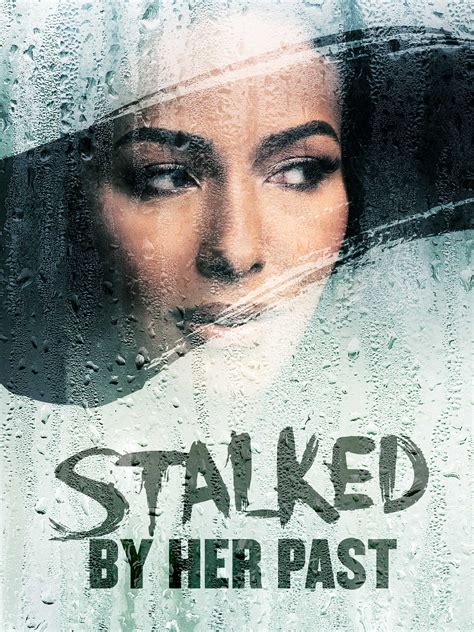 stalked by her past cast